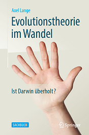 Evolutionstheorie im Wandel. Ist Darwin überholt?