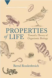 Properties of Life: Toward a Theory of Organismic Biology
