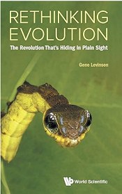 Rethinking evolution: the revolution that’s hiding in plain sight