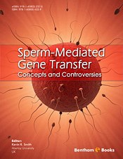 Sperm-Mediated Gene Transfer: Concepts and Controversies (2012)